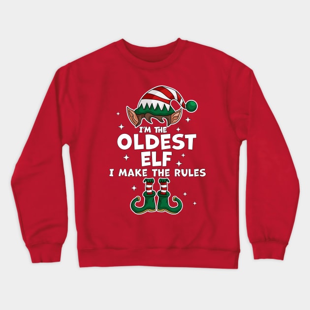 I'm The Oldest Elf Xmas Family Matching Funny Christmas Crewneck Sweatshirt by OrangeMonkeyArt